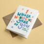 One Whole Wonderful Year First Birthday Card, thumbnail 5 of 5