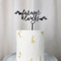 Forever And Always Wedding Cake Topper, thumbnail 2 of 5