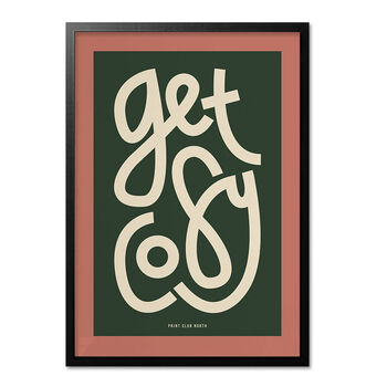 Get Cosy, Playful Typographic Print, 3 of 6