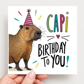 Capi Birthday To You! Capybara Card, 2 of 2