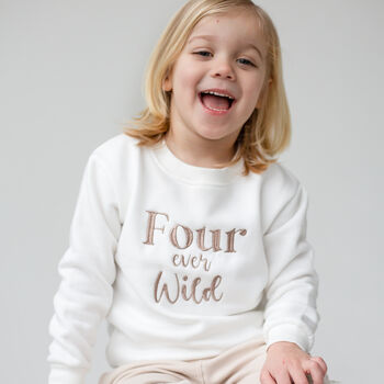 'Four Ever Wild' Embroidered 4th Birthday Sweatshirt, 2 of 5