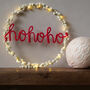 Ho Ho Ho Fairy Light Wreath, thumbnail 4 of 8