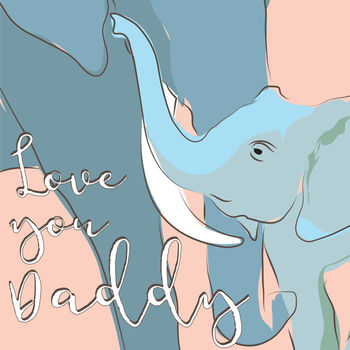 Father's Day Card With Elephants, 2 of 2