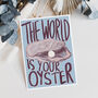 World Is Your Oyster Congratulations Card, thumbnail 3 of 4
