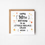 Utterly Fabulous X Personalised 30th Birthday Card You Choose, thumbnail 3 of 3