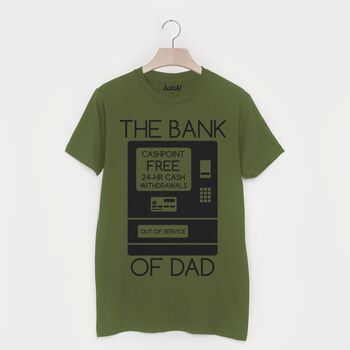 The Bank Of Dad T Shirt, 2 of 2