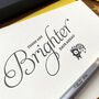 'Brighter Days Ahead' Script Letterpress Card, thumbnail 2 of 2