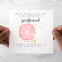 Donut Girlfriend Valentine's Day Card, thumbnail 1 of 3