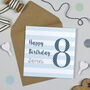 Candy Stripe 8th Birthday Card, thumbnail 5 of 7