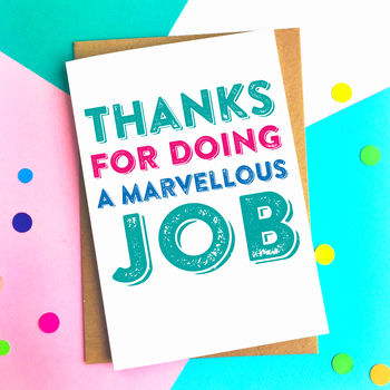 Thank You For Doing A Marvellous Job Card By Do You Punctuate 