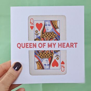 Queen Of My Heart Card, 2 of 4