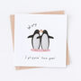 Hubby, I Flippin' Love You Penguin Valentine's Card, thumbnail 4 of 4