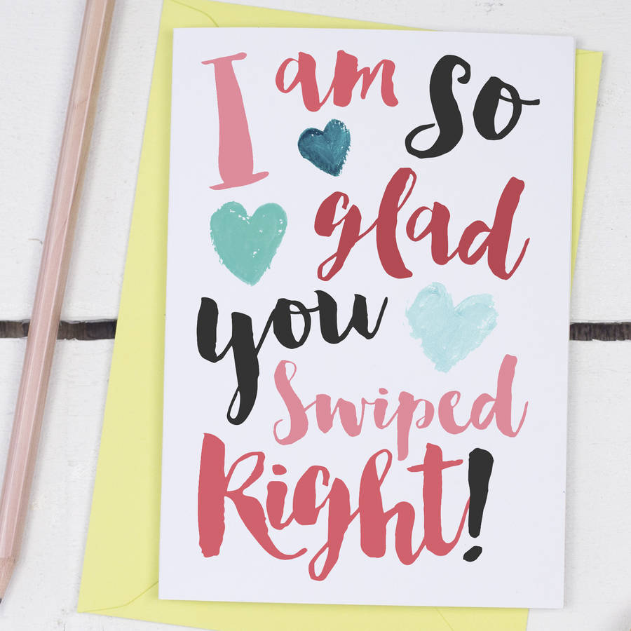 You Swiped Right Tinder Anniversary Card By Alexia Claire 2701