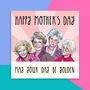 Golden Girls Mother's Day Card, thumbnail 1 of 2