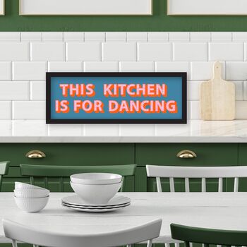 This Kitchen Is For Dancing Framed Print, 8 of 10