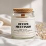 Funny Candle Colleague Gift Office Meetings, thumbnail 1 of 5