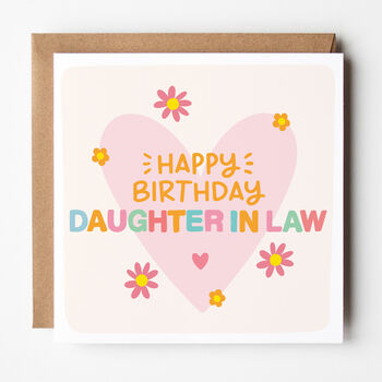 Happy Birthday Card For Daughter/Daughter In Law, 2 of 4