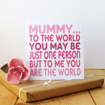 Mum To Me You Are The World Card, 3 of 5
