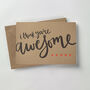 'You’re Awesome' Letterpress Card, thumbnail 2 of 2