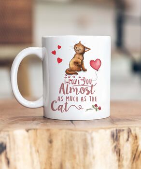 Cat Breed Almost As Much As The Cat Ceramic Mug, 2 of 6