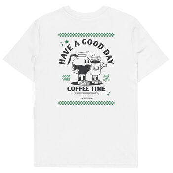 Have A Good Day Organic Cotton Embroidered T Shirt, 5 of 12