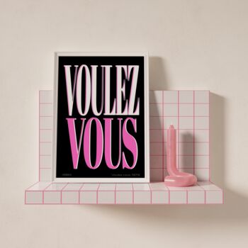 Voulez Vous Art Print, 2 of 3