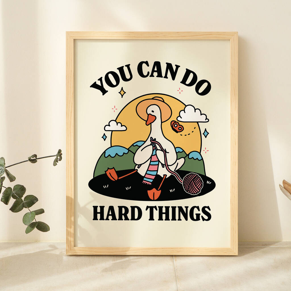 'You Can Do Hard Things' Cottagecore Goose Print, 1 of 8