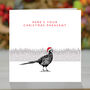 Here's Your Christmas Pheasant Funny Pun Christmas Card, thumbnail 1 of 2