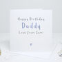 Daddy Personalised Birthday Card, thumbnail 2 of 5