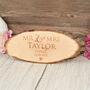 Wedding Mr And Mrs Log Wood Slice Sign Gift, thumbnail 1 of 3