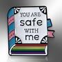 You Are Safe With Me Enamel Lapel Pin, Rainbow Book Lgbtiqia+ Ally Badge, Gay Pride Awareness Gift, thumbnail 3 of 8