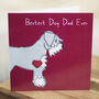 Schnauzer Dog Dad Father's Day Card, thumbnail 2 of 3