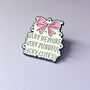 Very Demure Very Mindful Very Cutesy Enamel Pin, thumbnail 1 of 4