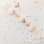 Six Pink And Rose Gold Team Bride Hen Party Sash, thumbnail 2 of 3