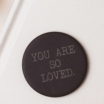 'You Are So Loved' Token Keepsake Valentines Gift For Him Or Her, 6 of 7