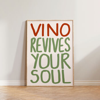 Vino Revives Your Soul Wine Kitchen Print, 4 of 9