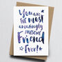 'The Most Amazingly Awesome Friend' Greeting Card, thumbnail 1 of 4