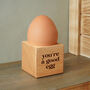 Loft 'You're A Good Egg' Oak Egg Cup In Gift Box | Breakfast | Homeware | Kitchenware, thumbnail 1 of 2