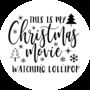 This Is My Christmas Movie Watching Lollipop, thumbnail 2 of 4