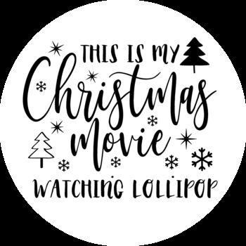 This Is My Christmas Movie Watching Lollipop, 2 of 4