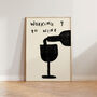 Working Nine To Wine Funny Kitchen Wall Art, thumbnail 4 of 8