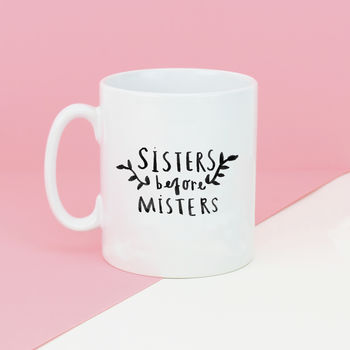 Sisters Before Misters Illustration Friendship Mug, 3 of 7