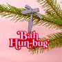 Trio Of Colourful Slogan Christmas Tree Decorations, thumbnail 3 of 4