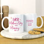First Mother's Day Mug For Mummy 2024, thumbnail 2 of 3