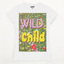 Wild Child Women's Slogan T Shirt, thumbnail 6 of 9