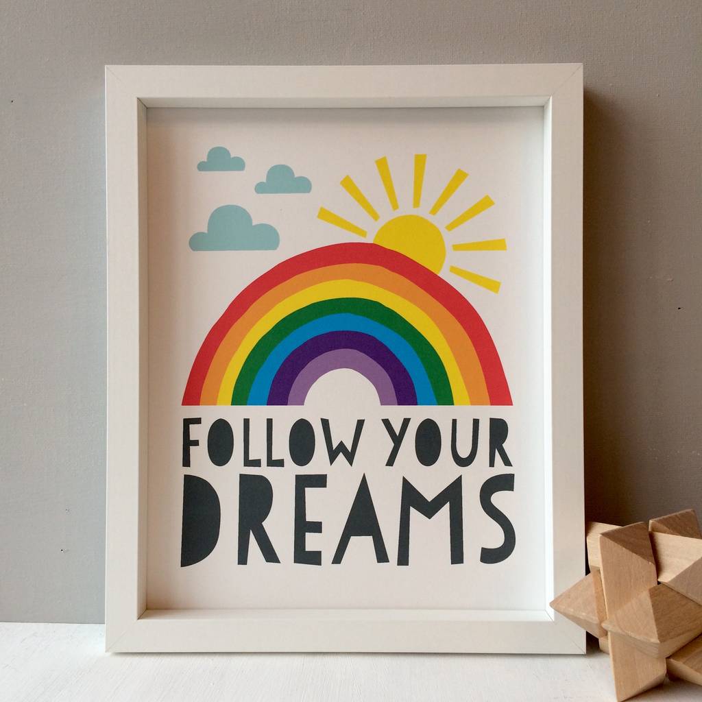 Follow Your Dreams Rainbow Playroom Print