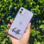 Personalised Name Clear Phone Case, thumbnail 8 of 8