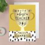 Personalised World's Best Teacher Trophy Greeting Card, thumbnail 1 of 4