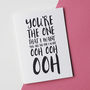 You're The One That I Want Valentine's Day Card, thumbnail 2 of 2