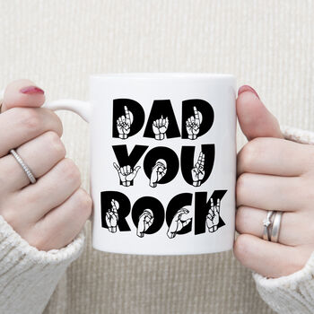 Dad You Rock Finger Spelling Mug, 6 of 7
